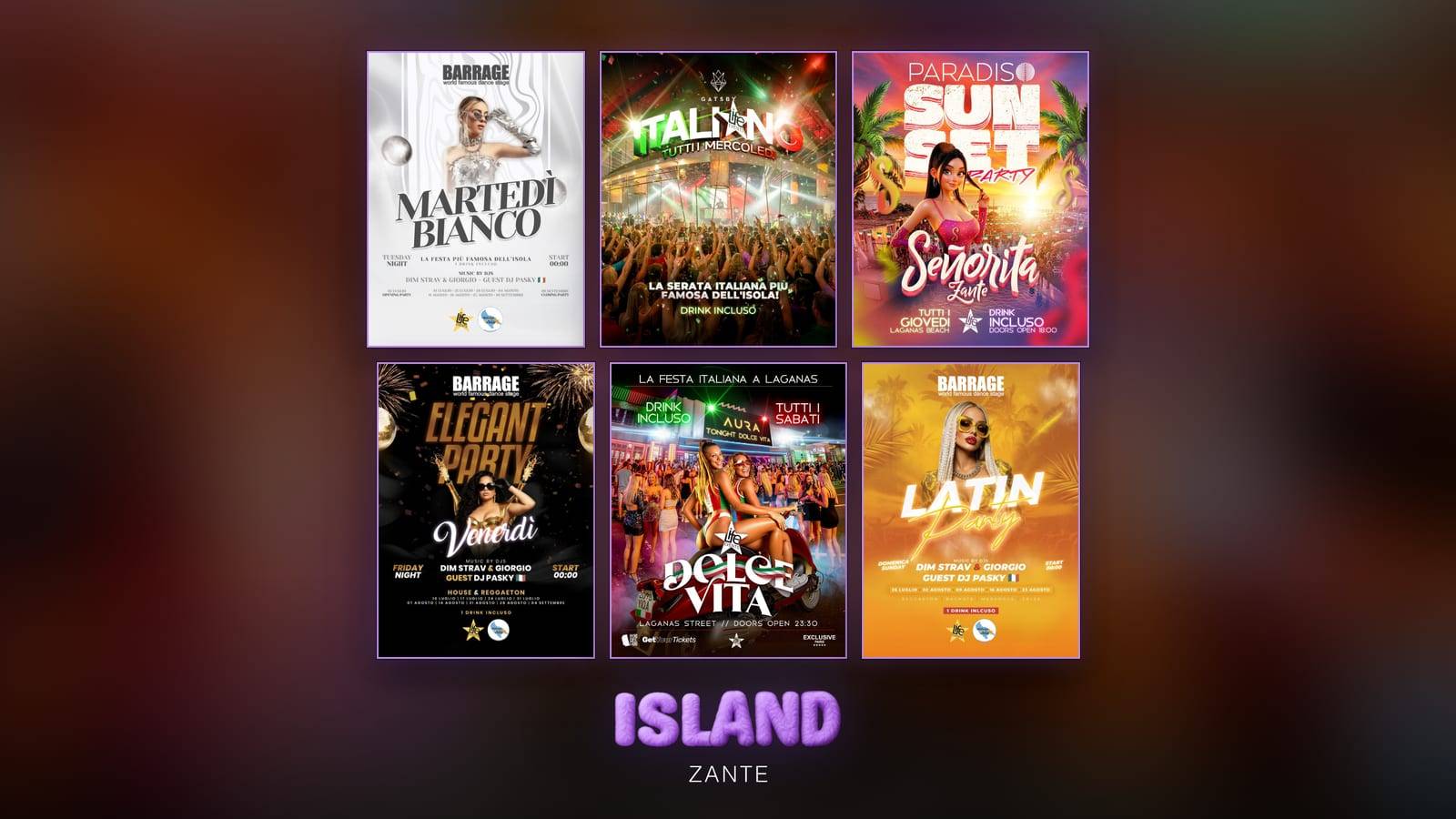 Official posters of one party per night in Zante, from Tuesday to Sunday